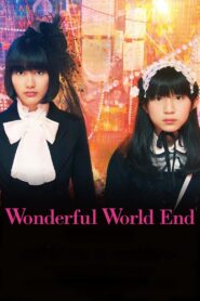 Wonderful World End 2015 one on netflix
