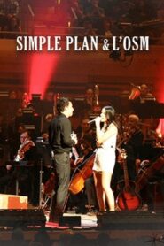 Simple Plan: Live with OSM 2011 one on netflix