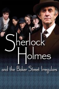 Sherlock Holmes and the Baker Street Irregulars 2007 one on netflix