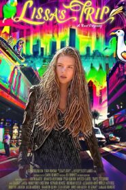 Lissa’s Trip 2022 one on netflix