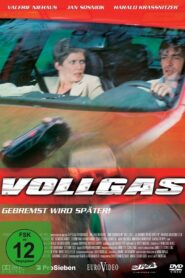 Vollgas – Gebremst wird später 2005 one on netflix