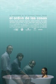 El orden de las cosas 2010 one on netflix