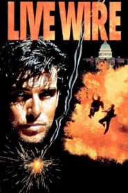 Live Wire 1992 one on netflix