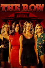 The Row 2018 one on netflix