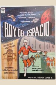 Roy del espacio 1983 one on netflix