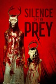 Silence of the Prey 2024 one on netflix