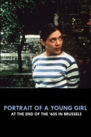 Portrait of a Young Girl at the End of the 60s in Brussels 1994 one on netflix