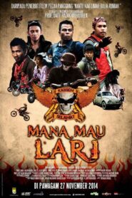 Mana Mau Lari 2014 one on netflix