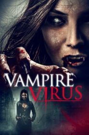 Vampire Virus 2020 one on netflix