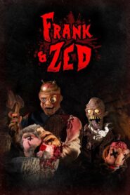 Frank & Zed 2020 one on netflix