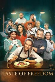 Taste of Freedom 2024 one on netflix