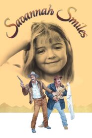 Savannah Smiles 1982 one on netflix