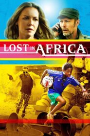 Lost in Africa 2010 one on netflix