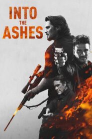 Into the Ashes 2019 one on netflix