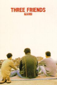 Three Friends 1996 one on netflix