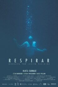 Respirar 2018 one on netflix