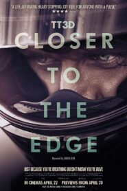 TT3D: Closer to the Edge 2011 one on netflix