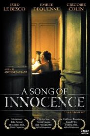 A Song of Innocence 2005 one on netflix