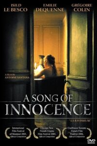 A Song of Innocence 2005 one on netflix
