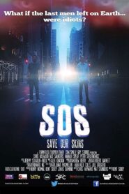 SOS: Save Our Skins 2014 one on netflix