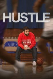 Hustle 2022 one on netflix