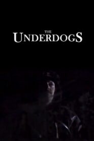 The Underdogs 2002 one on netflix