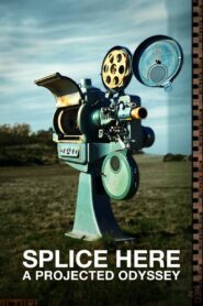 Splice Here: A Projected Odyssey 2022 one on netflix