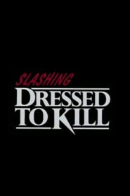 Slashing ‘Dressed to Kill’ 2001 one on netflix