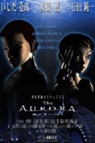 The Aurora 2000 one on netflix