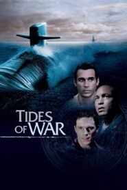 Tides of War 2005 one on netflix