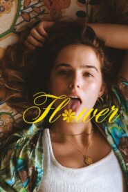 Flower 2017 one on netflix