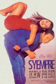 S’yempre Ikaw Pa Rin 1996 one on netflix