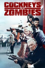 Cockneys vs Zombies 2012 one on netflix