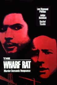 The Wharf Rat 1996 one on netflix