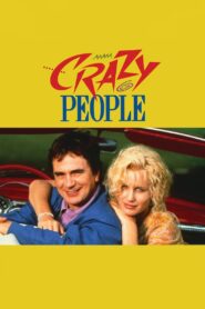 Crazy People 1990 one on netflix