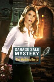 Garage Sale Mystery: The Wedding Dress 2015 one on netflix