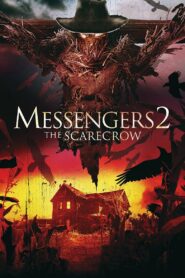 Messengers 2: The Scarecrow 2009 one on netflix