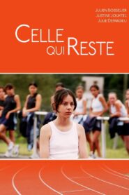 Celle qui reste 2005 one on netflix