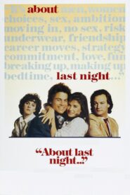 About Last Night… 1986 one on netflix