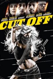 Cut Off 2006 one on netflix