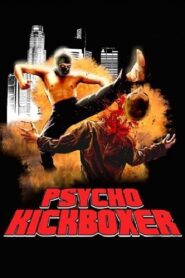 The Dark Angel: Psycho Kickboxer 1998 one on netflix