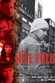 Hile Yolu 2013 one on netflix