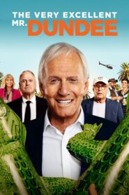 The Very Excellent Mr. Dundee 2020 one on netflix