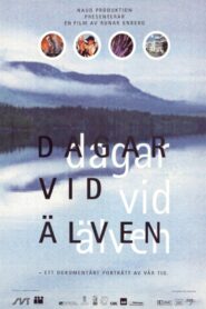 Days by the River 1999 one on netflix