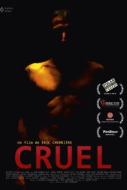 Cruel 2017 one on netflix