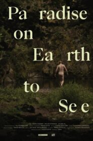 Paradise on Earth to See 2023 one on netflix