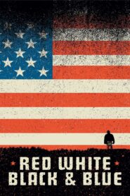 Red White Black & Blue 2006 one on netflix