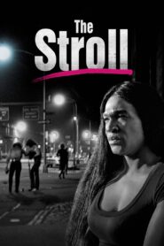The Stroll 2023 one on netflix