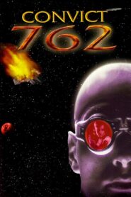 Convict 762 1997 one on netflix