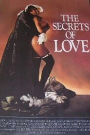 The Secrets of Love: Three Rakish Tales 1986 one on netflix